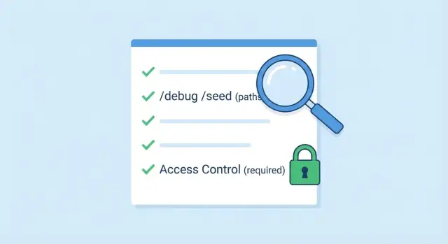 Remove debug endpoints before launch: find and secure routes